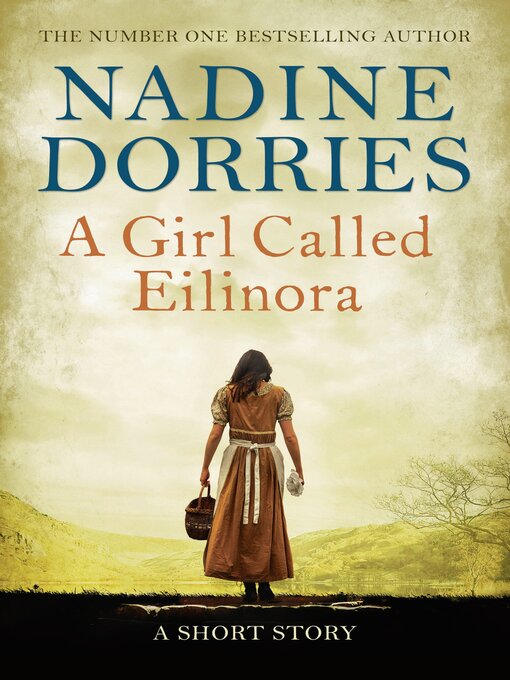 Title details for A Girl Called Eilinora by Nadine Dorries - Wait list